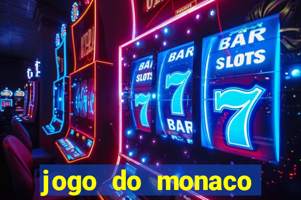 jogo do monaco onde assistir