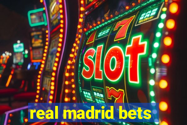 real madrid bets