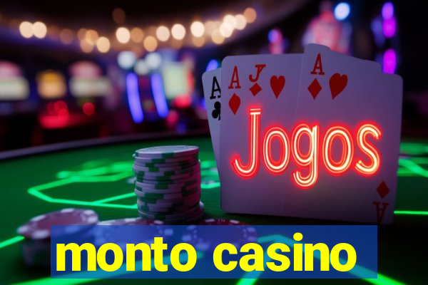 monto casino