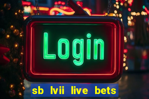 sb lvii live bets with tipico