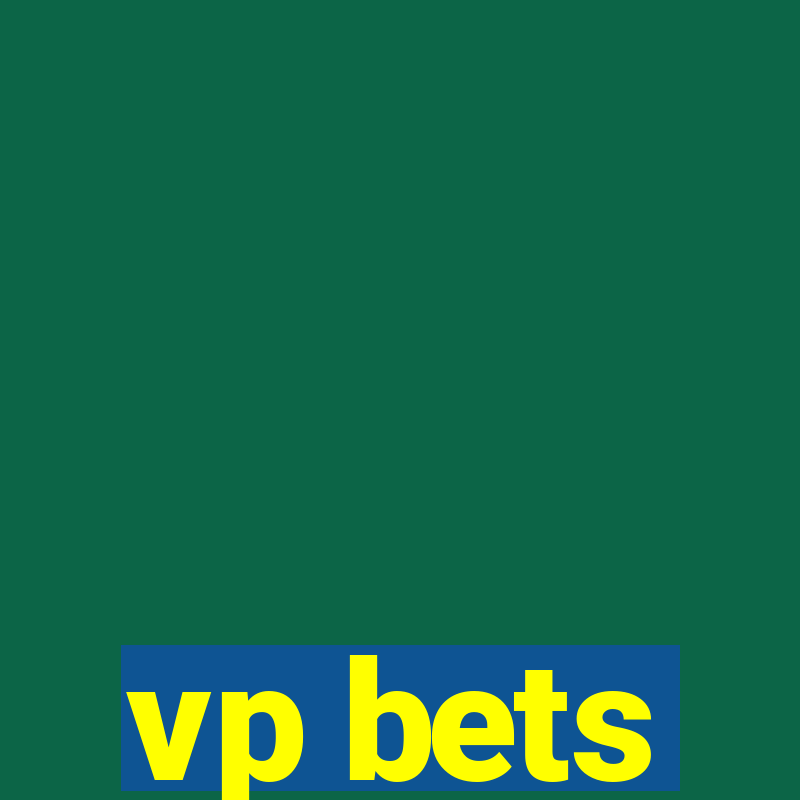 vp bets