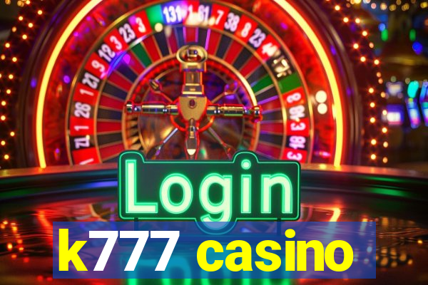 k777 casino