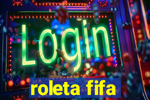 roleta fifa