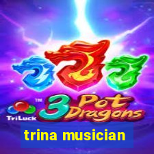 trina musician