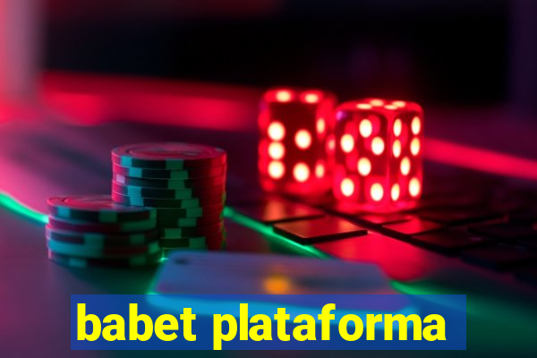 babet plataforma