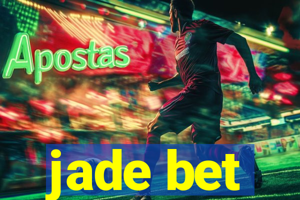 jade bet