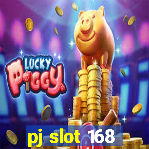 pj slot 168