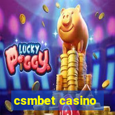 csmbet casino