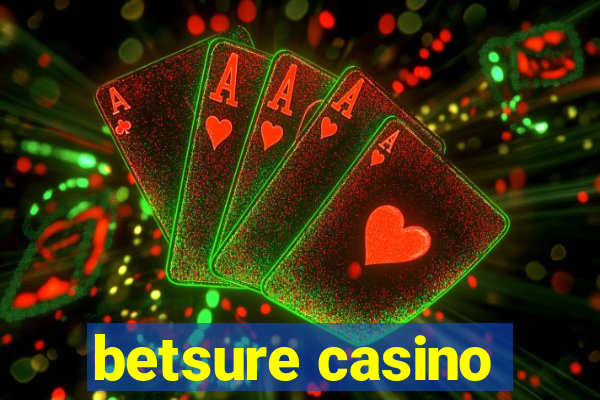 betsure casino