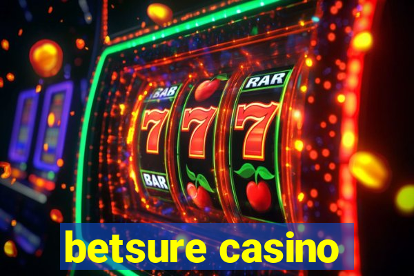 betsure casino