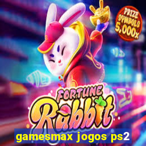 gamesmax jogos ps2