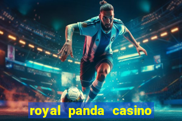 royal panda casino e confiável