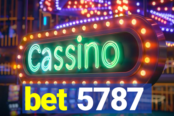 bet 5787