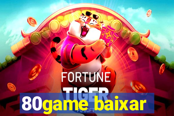 80game baixar