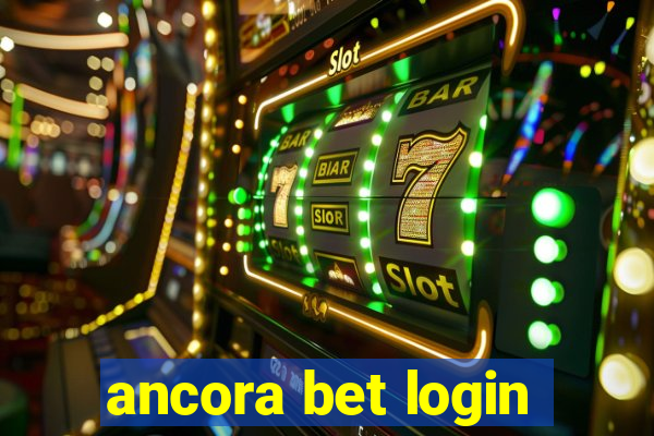 ancora bet login