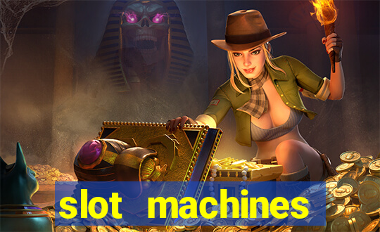 slot machines casino slots