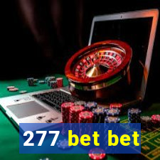 277 bet bet