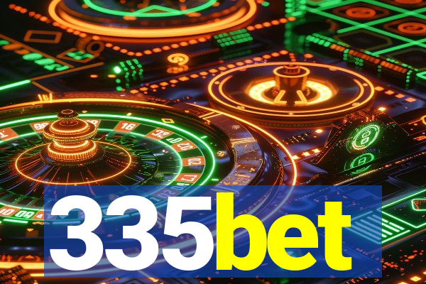 335bet