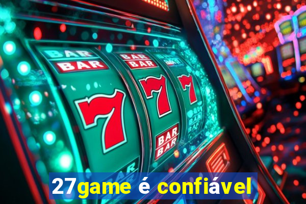 27game é confiável