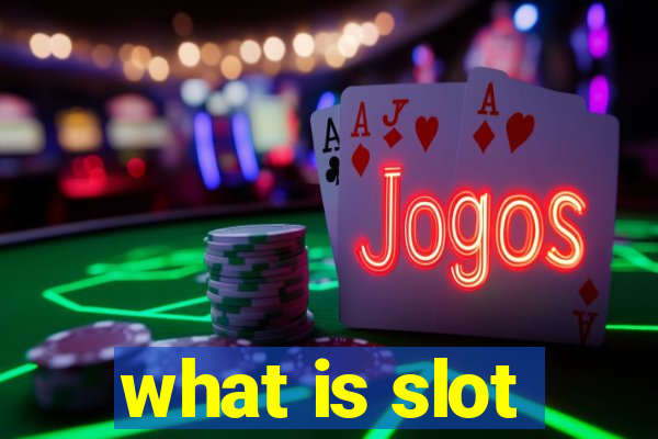 what is slot