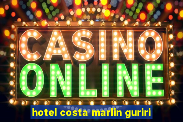 hotel costa marlin guriri