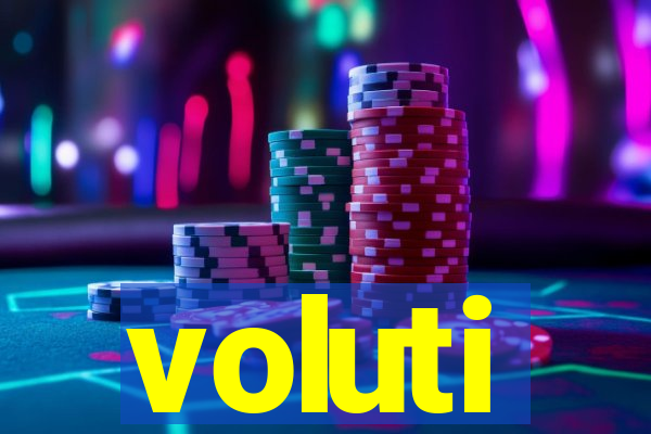 voluti