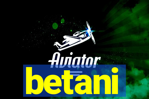 betani