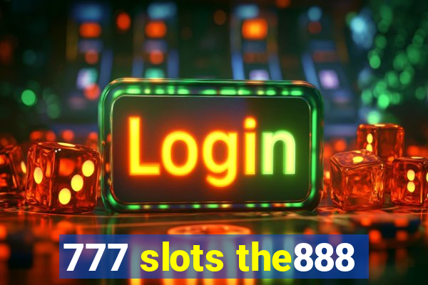 777 slots the888