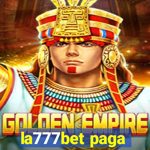 la777bet paga