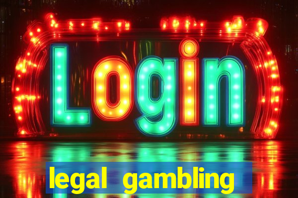 legal gambling online casino