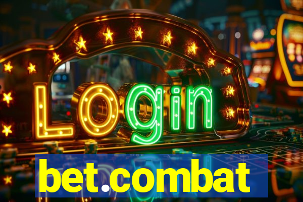 bet.combat