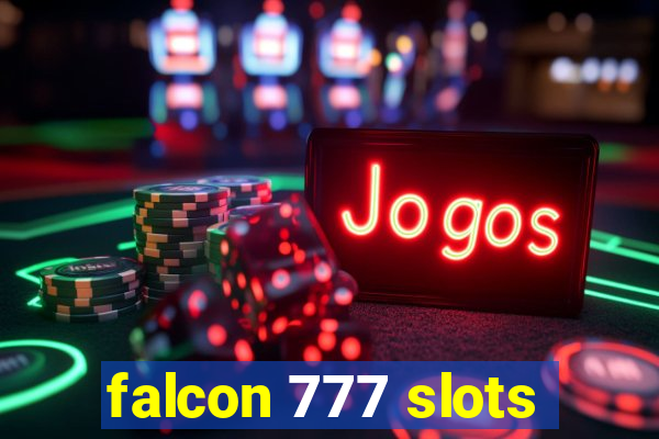 falcon 777 slots