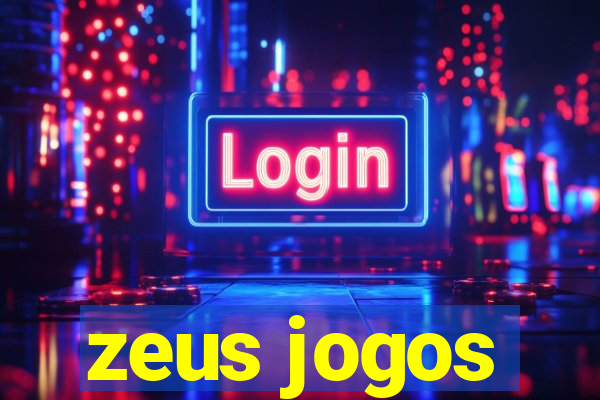 zeus jogos