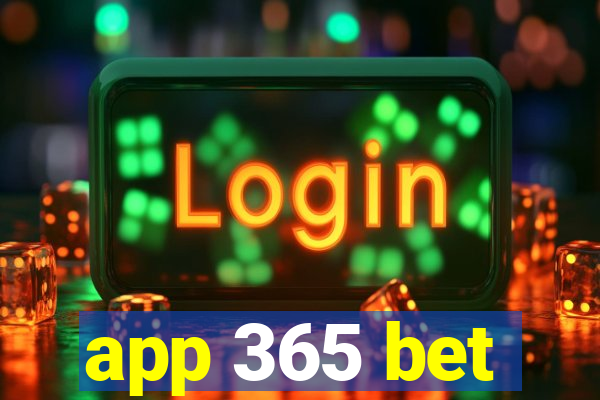 app 365 bet