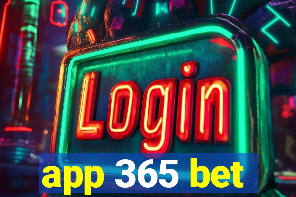 app 365 bet