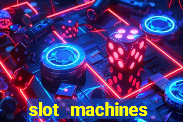 slot machines online gambling