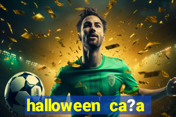 halloween ca?a niquel online