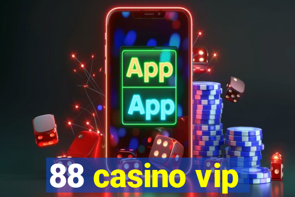 88 casino vip