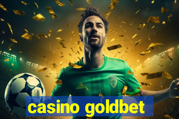 casino goldbet