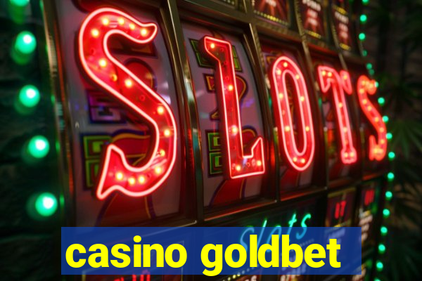 casino goldbet