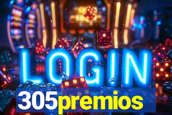 305premios