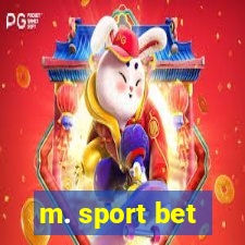 m. sport bet