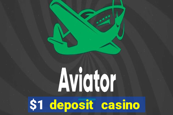 $1 deposit casino near new zealand