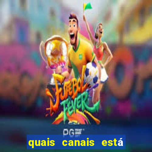 quais canais está passando o jogo do flamengo