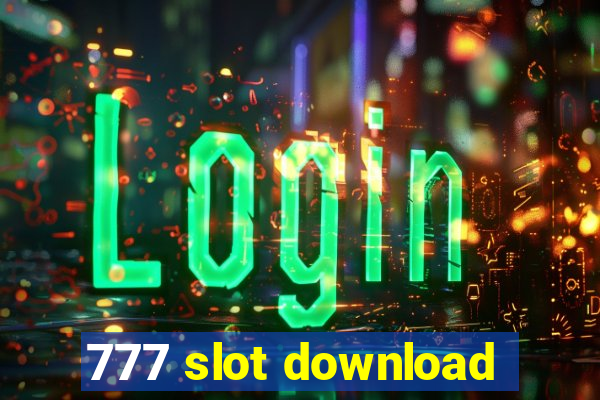 777 slot download