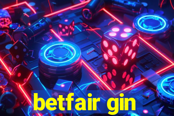 betfair gin