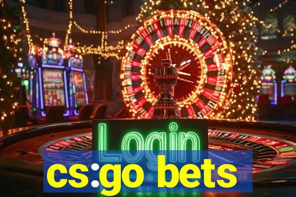 cs:go bets