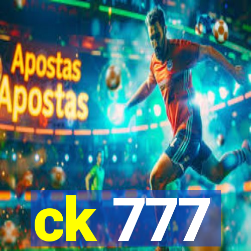 ck 777