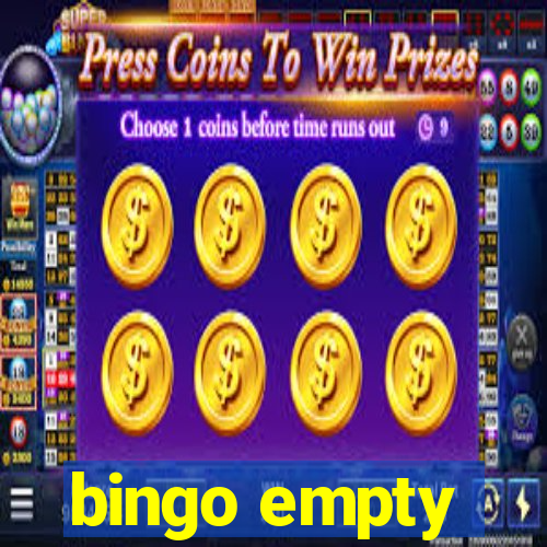 bingo empty