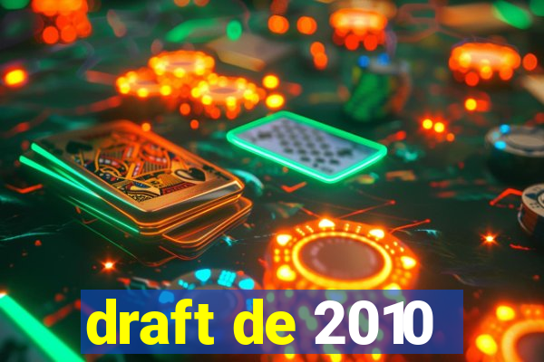 draft de 2010